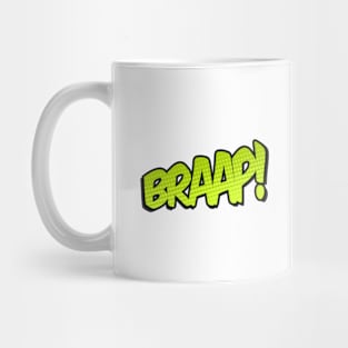 BRAAP! Mug